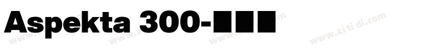 Aspekta 300字体转换